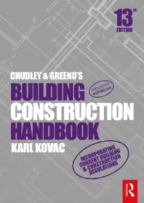 Chudley and Greeno's Building Construction Handbook 13e